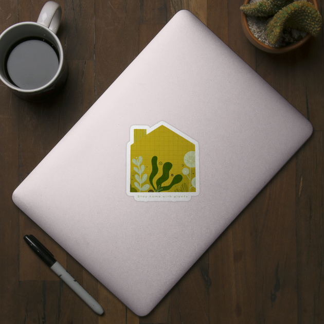 Stay home with plants by Maia Fadd